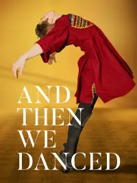 And Then We Danced