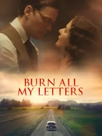 Burn All My Letters